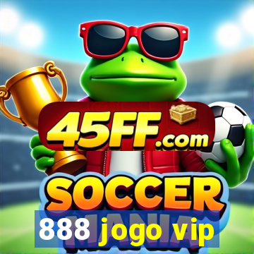 888 jogo vip